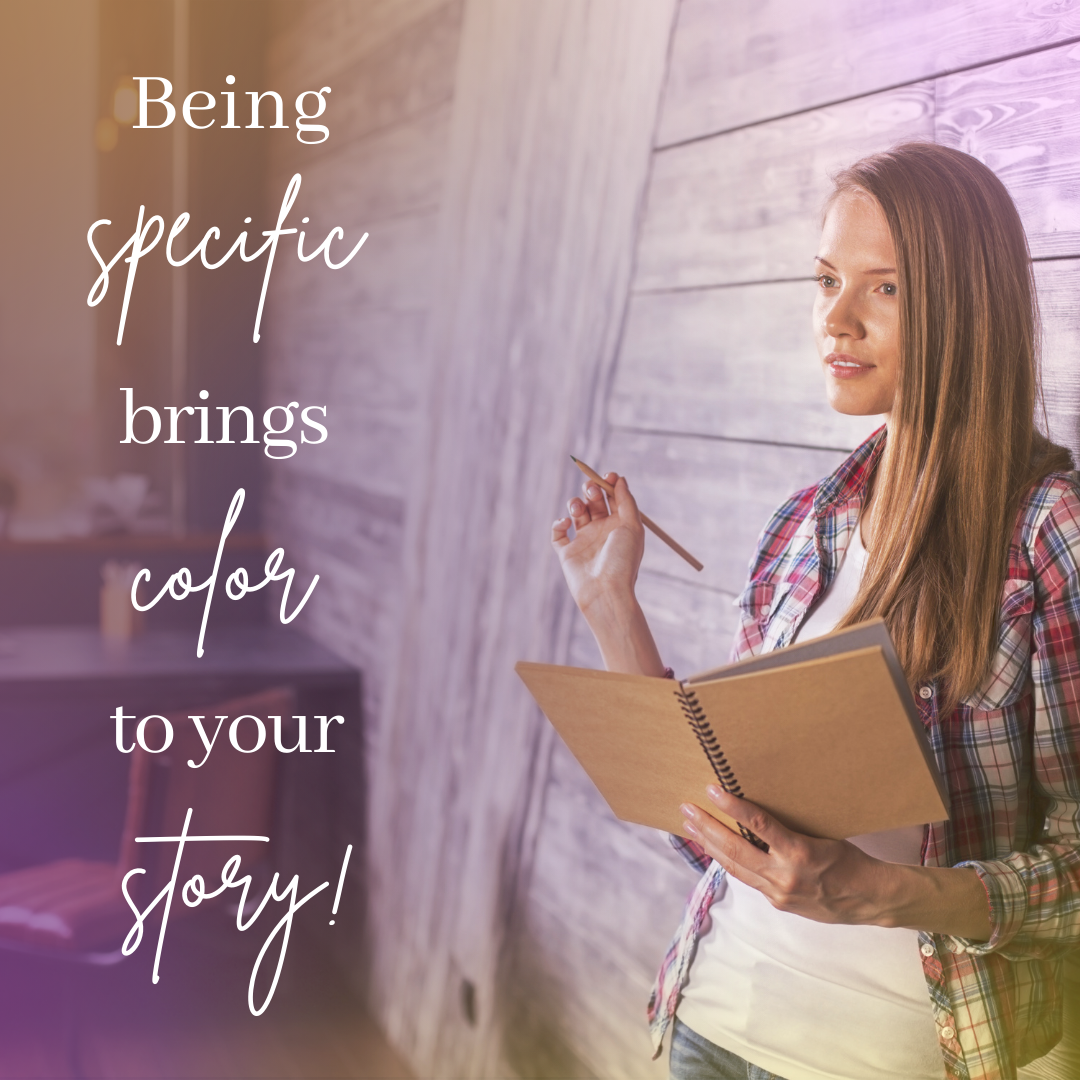 being-specific-brings-color-to-your-story-storygold